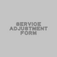 Service Adjustment/Redo Form