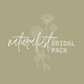 Naturalist Vibe: Bridal Pack